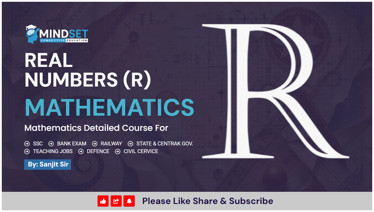 Real Numbers (R) – Definition, Properties, Examples & 20 Solved MCQs for Competitive Exams