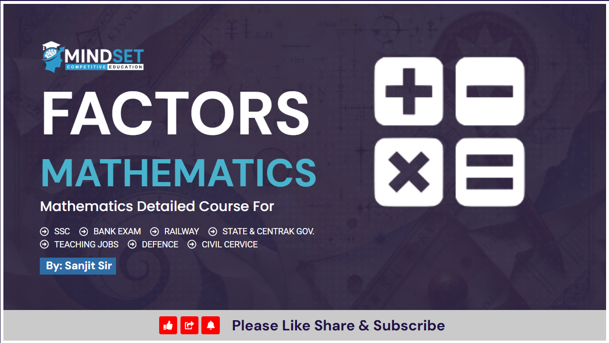 Factors in Number System & Arithmatics
